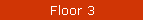 Floor 3