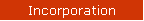 Incorporation